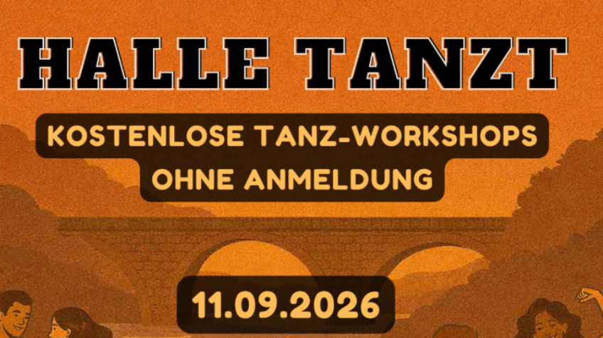 HALLE TANZT – Tanz-Workshops an der Saale